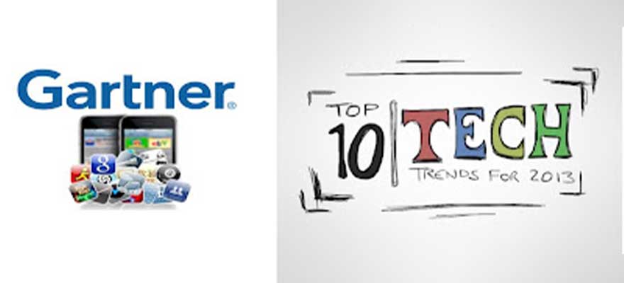 Gartner Top 10 Strategic Technology Trends for 2013